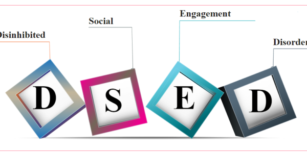 Disinhibited Social Engagement Disorder (DSED) - Neuropedia